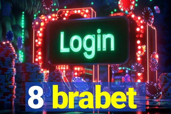 8 brabet